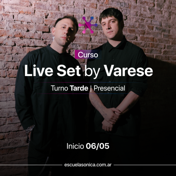 Curso Live Set by Varese (Presencial)